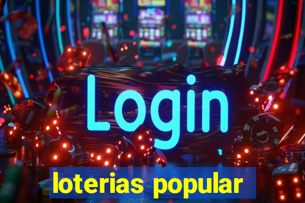 loterias popular